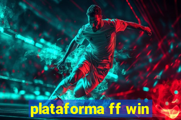 plataforma ff win